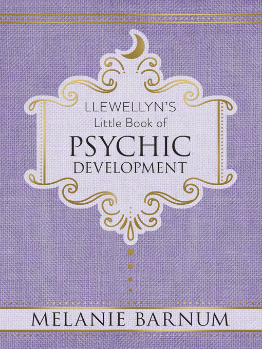 Title details for Llewellyn's Little Book of Psychic Development by Melanie Barnum - Available